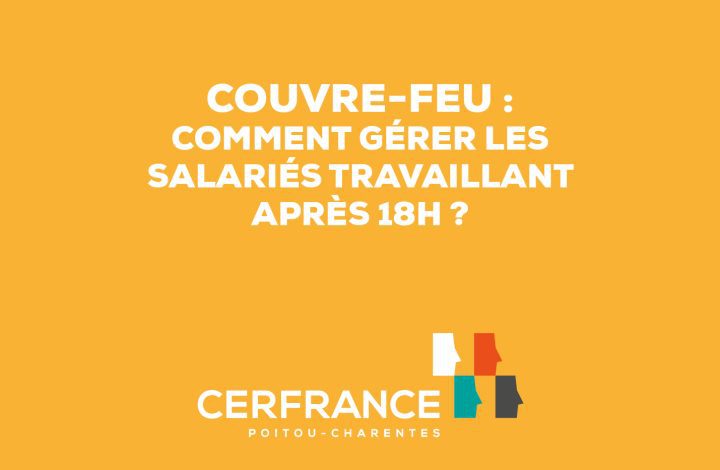 gérer-salariés-travaillant-apres-18-heures