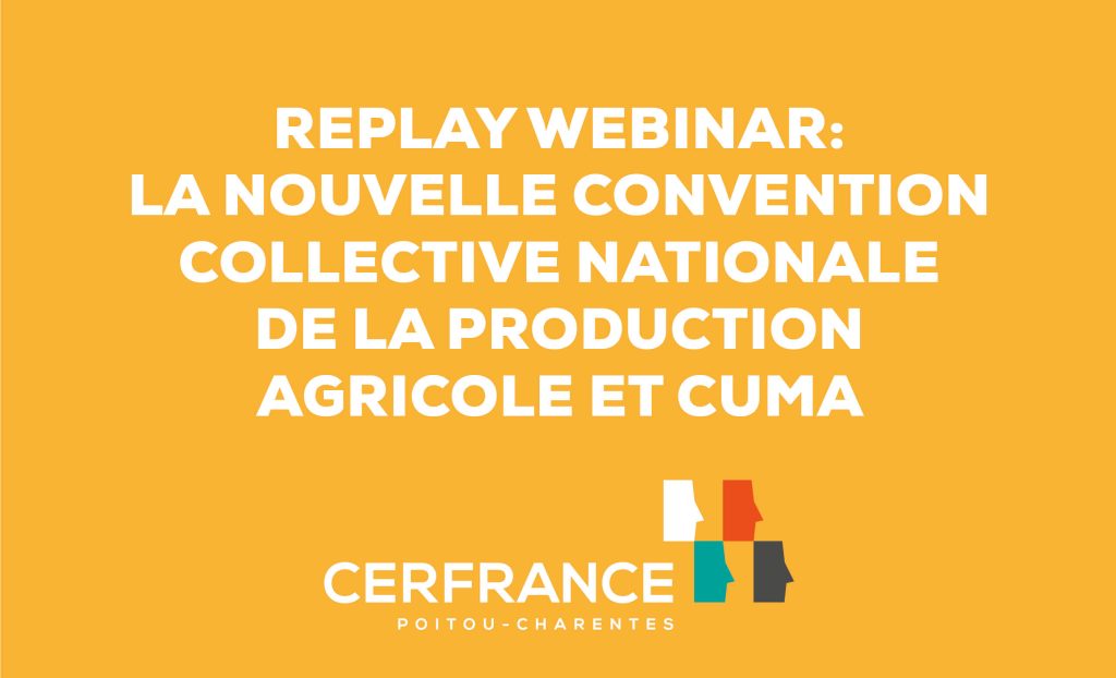 Nouvelle Convention Collective Agricole Cerfrance PCh.
